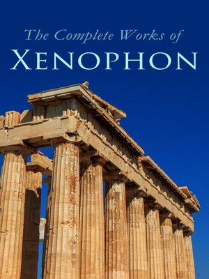 cover image of The Complete Works of Xenophon